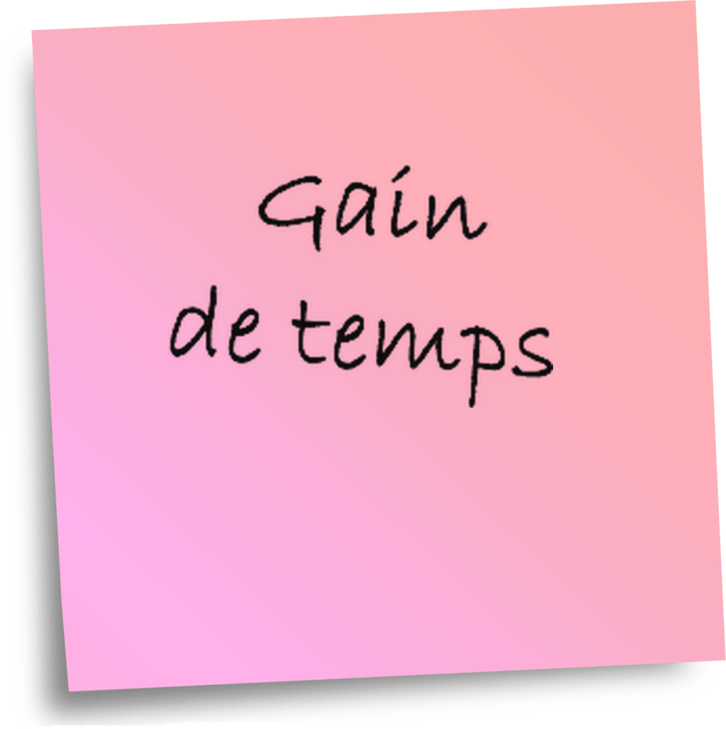 gain de temps